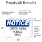 Signmission Enter Here Please Pull OSHA Notice Sign, Vinyl Decal, 14in W x 10in L, 2PK OS-2PACK-NS-D-1014-L-12071 - alternate 5